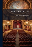 Obras Escogidas: Obras Dramáticas... 127928904X Book Cover