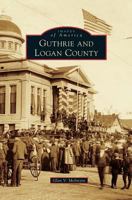 Guthrie and Logan County 0738583596 Book Cover