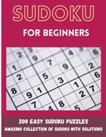 Sudoku for Beginners: 200 Easy Sudoku Puzzles 6069612566 Book Cover
