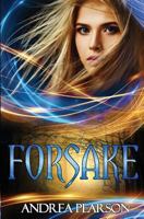 Forsake 1979337594 Book Cover