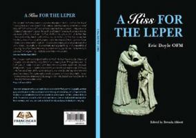 A Kiss for the Leper 191519802X Book Cover