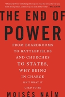 The End of Power 0465031560 Book Cover