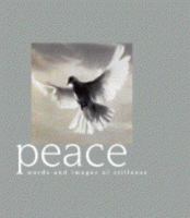 Peace: Words and Images of Stillness 0745947131 Book Cover