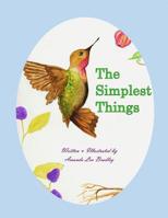 The Simplest Things 1545159092 Book Cover