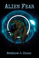 Alien Fear 1533397279 Book Cover