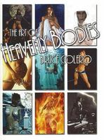 The Art of Bruce Colero: Heavenly Bodies Hardcover Edition 0865621632 Book Cover