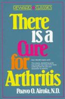 There is a Cure for Arthritis 0139146989 Book Cover