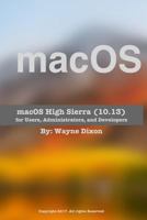 macOS High Sierra for Users, Administrators, and Developers 1975847261 Book Cover