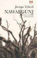 Nawabgunj: Translated from the Bengali by Moulinath Goswami B0CHL954XB Book Cover