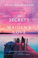 The Secrets of Maiden's Cove 1538757516 Book Cover