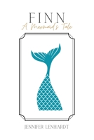 Finn, A Mermaid's Tale B0D5R2JPSP Book Cover