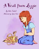 A Visit from Lizzie 1949560074 Book Cover