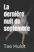 La dernière nuit de septembre (French Edition) B0GP28LGDG Book Cover