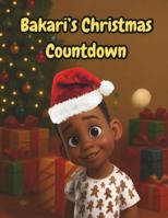 Bakari's Christmas Countdown B0G3KYW5XX Book Cover