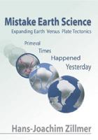 Irrtümer der Erdgeschichte : die Wüste Mittelmeer, der Urwald Sahara und die Weltherrschaft der Dinosaurier: die Urzeit war gestern 1425132103 Book Cover