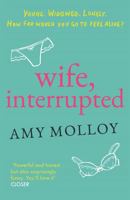 Wife, Interrupted 0755319567 Book Cover