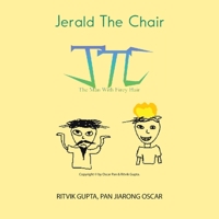 Jerald the Chair: The Man with Firey Hair 1543768997 Book Cover