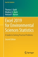 Excel 2019 for Environmental Sciences Statistics : A Guide to Solving Practical Problems 3030662764 Book Cover