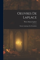 Oeuvres De Laplace: Théorie Analytique Des Probabilités 1017014019 Book Cover