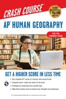 AP® Human Geography Crash Course, Book + Online: Get a Higher Score in Less Time 0738612553 Book Cover