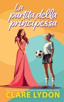 La Partita Della Principessa (Italian Edition) 1912019361 Book Cover