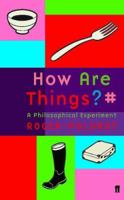 How Are Things? 0571223729 Book Cover