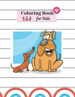 Coloring Book for Kids: Animal Coloring Book for Kids Ages 4-6. Children's Coloring Books with dogs and puppies. 1698630204 Book Cover