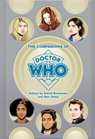 The Companions of Doctor Who 1949024660 Book Cover