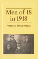 Men of 18 in 1918 0722322321 Book Cover