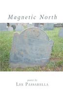 Magnetic North 1944251782 Book Cover