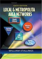 Local and Metropolitan Area Networks 0131907379 Book Cover