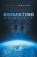 Animating Principle 1546266461 Book Cover