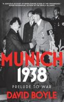 Munich 1938: Prelude to War (The Storm of War Book 1) 171757971X Book Cover