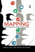 Mapping Motivation for Coaching 0367787679 Book Cover