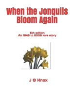 When the Jonquils Bloom Again 1096542102 Book Cover