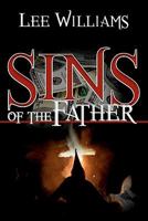 Sins of the Father 0615461239 Book Cover