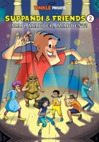 Tinkle Presents : Suppandi & Friends 2, Mad, Madder, Maddest! 9387304485 Book Cover