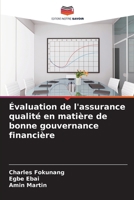 Évaluation de l'assurance qualité en matière de bonne gouvernance financière (French Edition) 6208216036 Book Cover