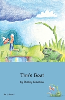 Tim's Boat: Book 5 (Early Phonetic Readers) 1923569961 Book Cover