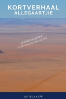 Kortverhaal Allegaartjie B08C9619H2 Book Cover