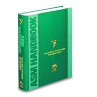 ASM Handbook Volume 7: Powder Metal Technologies and Applications (Hardcover) 0871703874 Book Cover