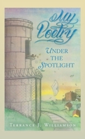 My Poetry: Under the Spotlight B0CNY3GSWM Book Cover