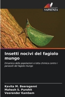Insetti nocivi del fagiolo mungo (Italian Edition) 6630443950 Book Cover
