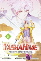 Yashahime: Princess Half-Demon, Vol. 5 1974747018 Book Cover