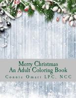 Merry Christmas: An Adult Coloring Book 1727372700 Book Cover