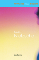Friedrich Nietzsche 0415263603 Book Cover