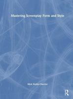 Mastering Screenplay Form and Style 1138666424 Book Cover