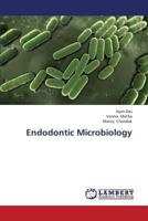 Endodontic Microbiology 3838369858 Book Cover
