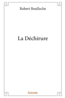 La Déchirure (French Edition) 2414336153 Book Cover