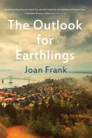 The Outlook for Earthlings 1646030079 Book Cover